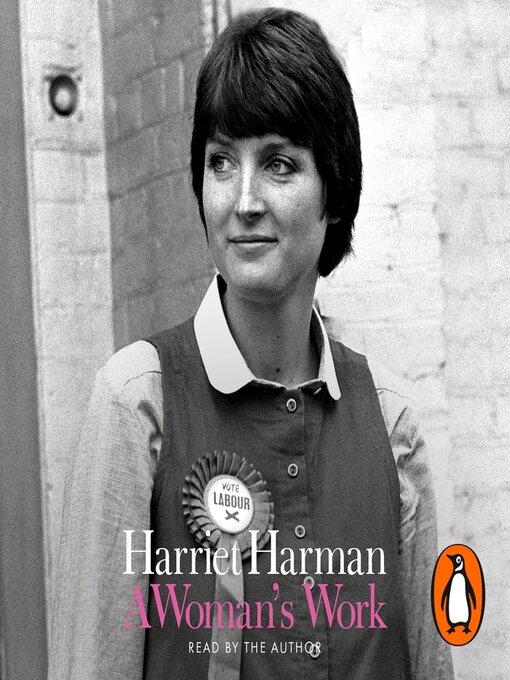 Title details for A Woman's Work by Harriet Harman - Available